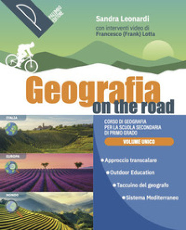 Geografia on the road. Corso di geografia. Con Atlante. Per la Scuola media. Con e-book. Con espansione online