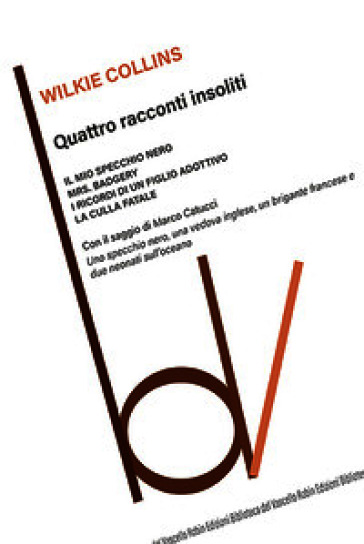 Quattro racconti insoliti