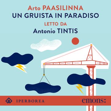 Un gruista in paradiso