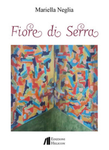Fiore di serra