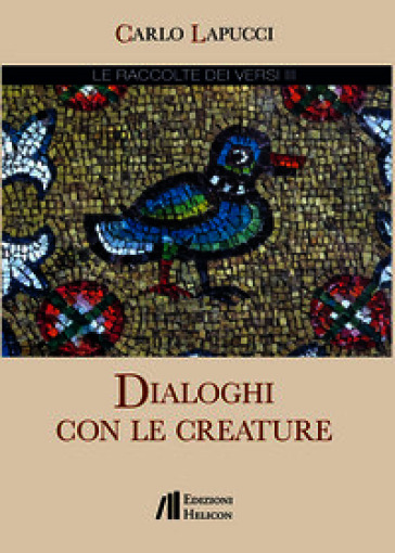 Dialoghi con le creature
