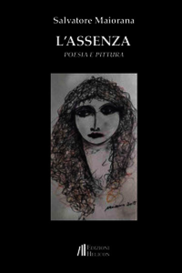 L'assenza. Poesia e pittura