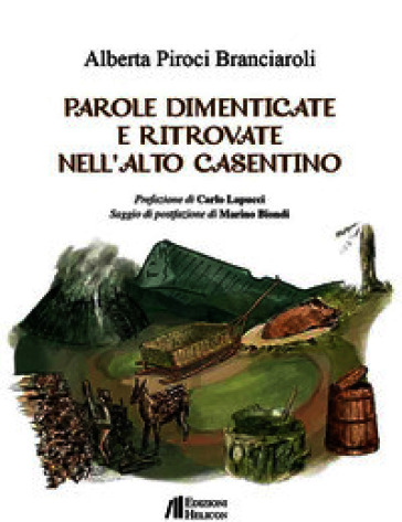 Parole dimenticate e ritrovate nell'Alto Casentino