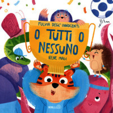 O tutti o nessuno. Ediz. a colori