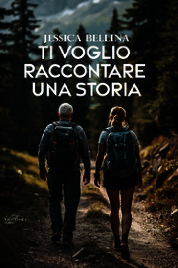 Ti voglio raccontare una storia