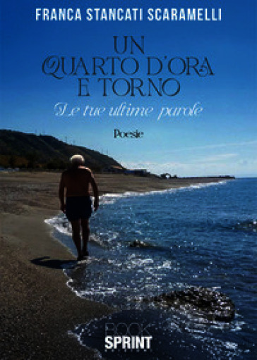 Un quarto d'ora e torno