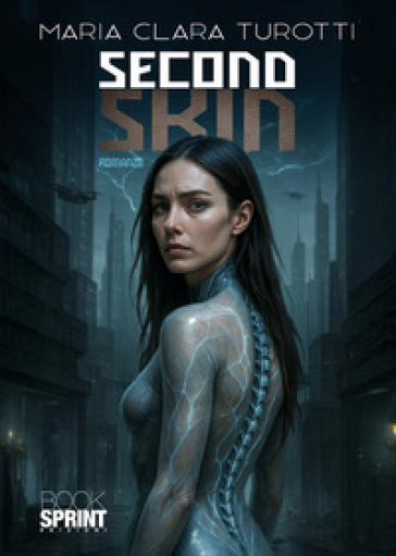Second skin