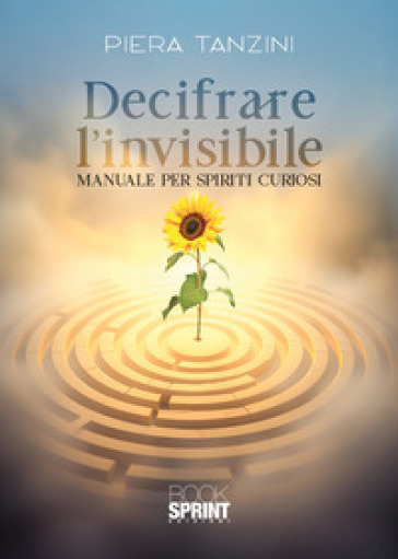 Decifrare l'invisibile