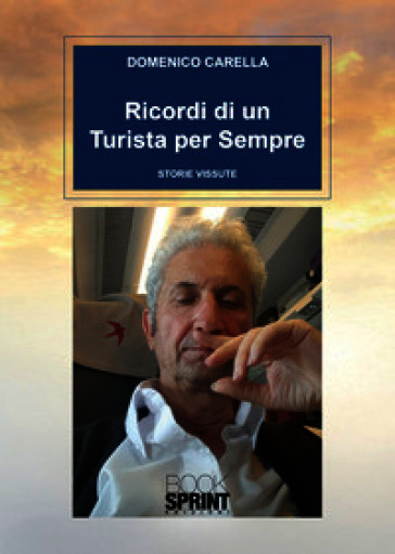 Ricordi di un turista per sempre