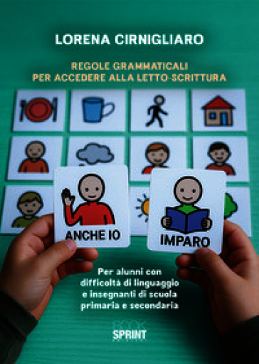 Regole grammaticali per accedere alla letto-scrittura
