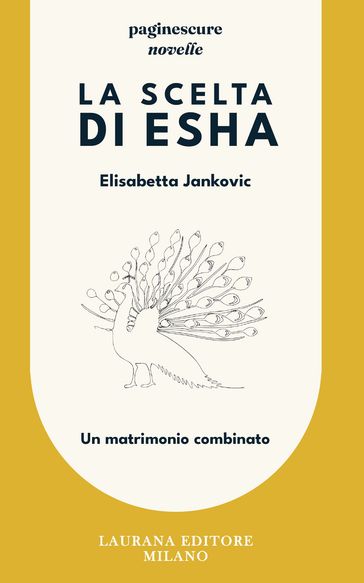La scelta di Esha. Un matrimonio combinato