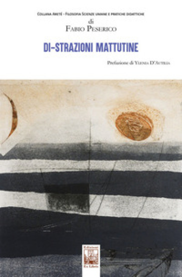 Di-strazioni mattutine