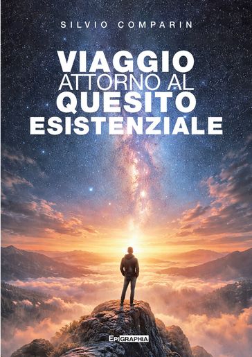 Viaggio attorno al quesito esistenziale