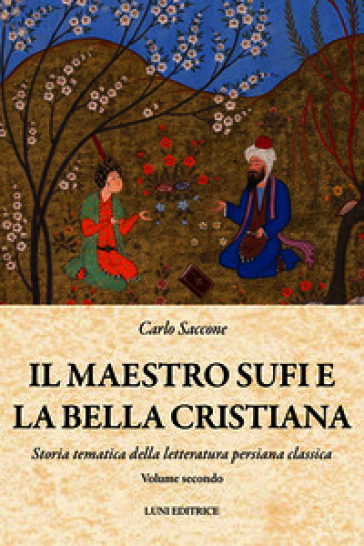 Il maestro Sufi e la bella cristiana
