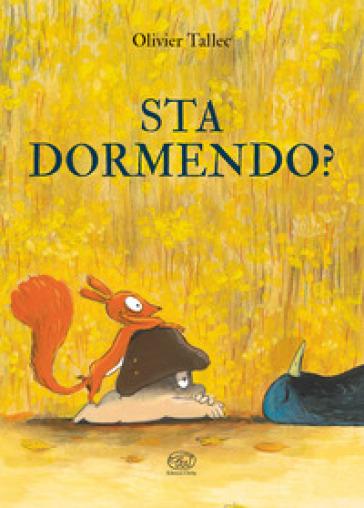 Sta dormendo? Ediz. a colori