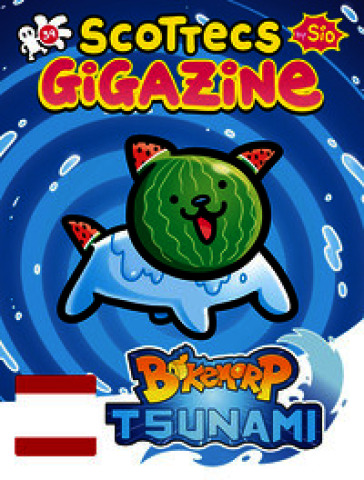 Scottecs Gigazine. Vol. 39a: Bokemorp Tsunami