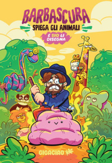 Barbascura spiega gli animali e Sio li disegna. Ediz. Variant