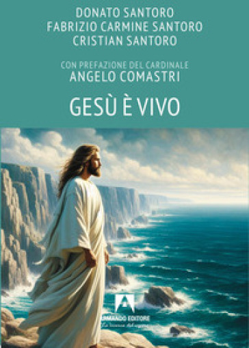 Gesù è vivo