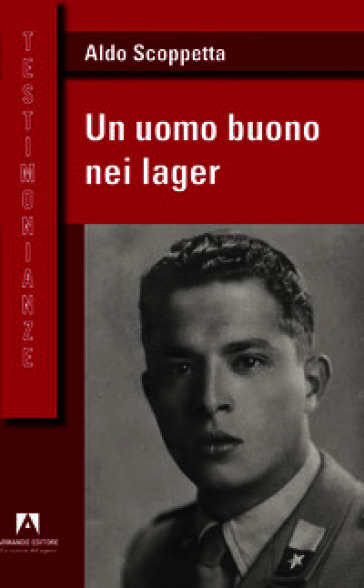 Un uomo buono nei lager