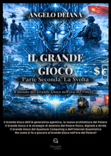 Il grande gioco. Parte seconda: la svolta