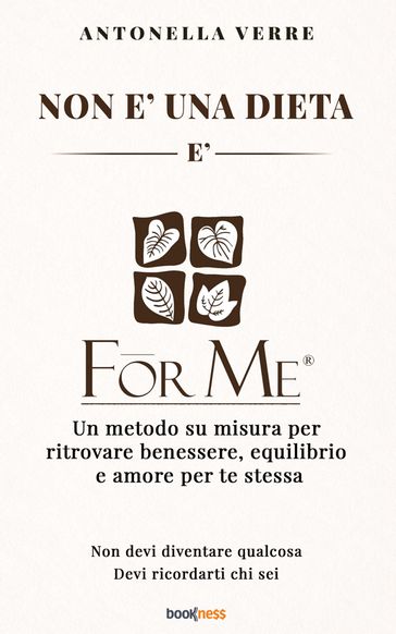 Non è una dieta. È ForMe®