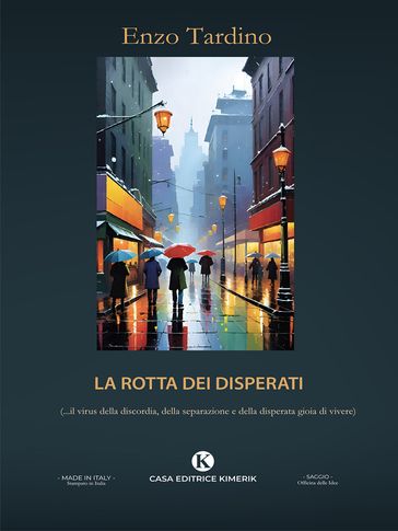La rotta dei disperati