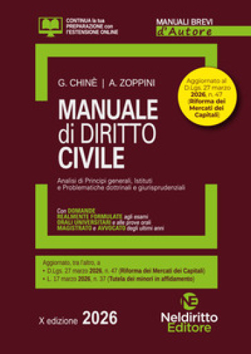 Manuale breve di diritto civile 2026. Manuale per esame orale avvocato, concorsi pubblici e università. Con estensioni online