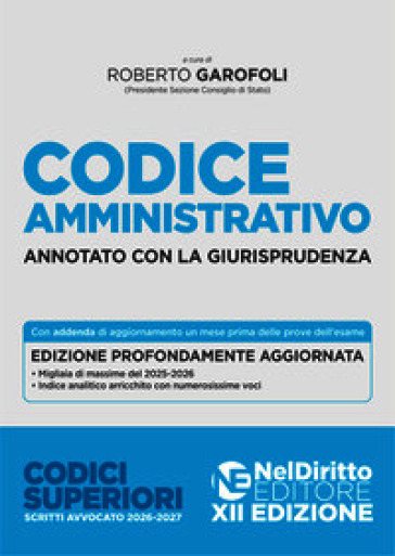 Codice amministrativo Annotato con la giurisprudenza per l'esame di Avvocato 2026-2027
