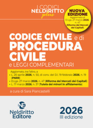 Codice civile e di procedura civile plus aprile 2026 aggiornato al mercato dei capitali