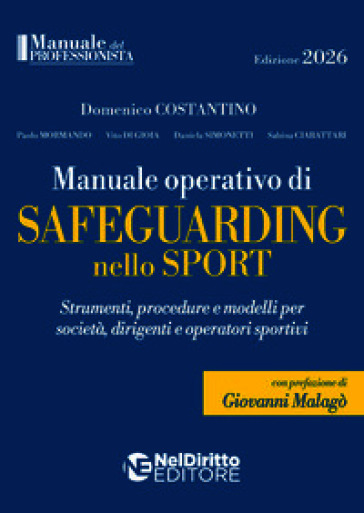 Manuale operativo di Safeguarding nello Sport. Nuova ediz.