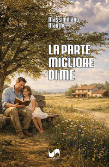 La parte migliore di me