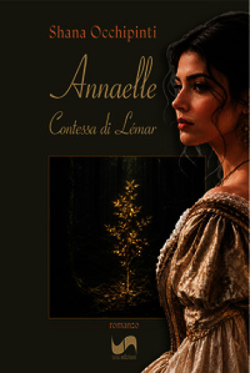 Annaelle. Contessa di Lémar