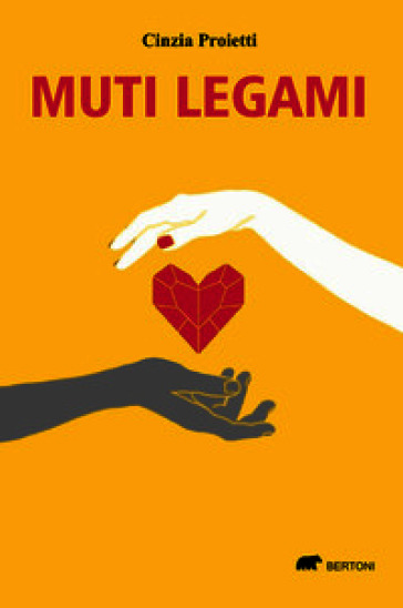 Muti legami. Ispirato a una storia vera