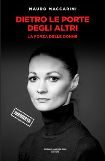 Dietro le porte degli altri. La forza delle donne