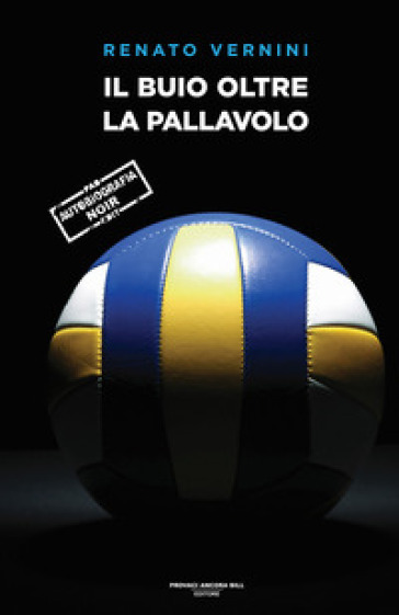 Il buio oltre la pallavolo