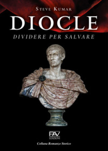 Diocle. Dividere per salvare