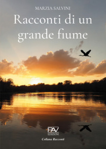 Racconti di un grande fiume