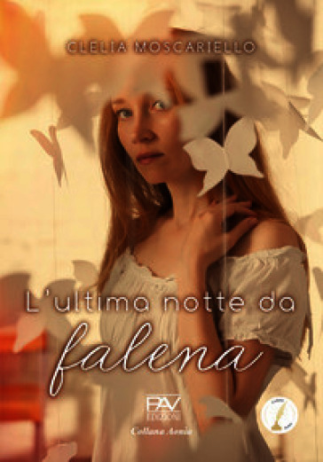 L'ultima notte da falena