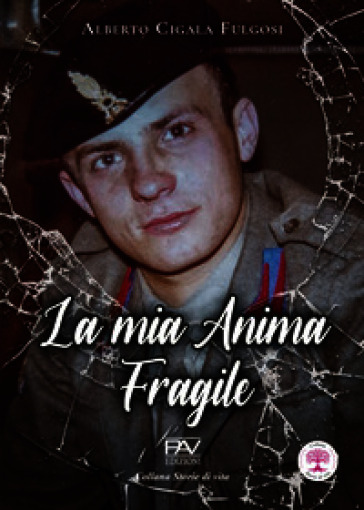 La mia anima fragile