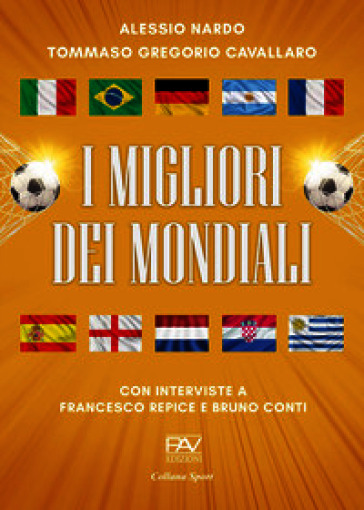 I migliori dei mondiali