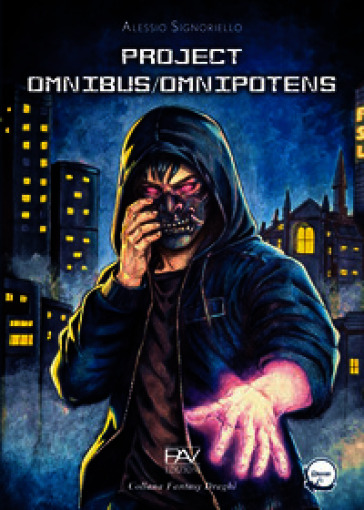 Project omnibus/omnipotens