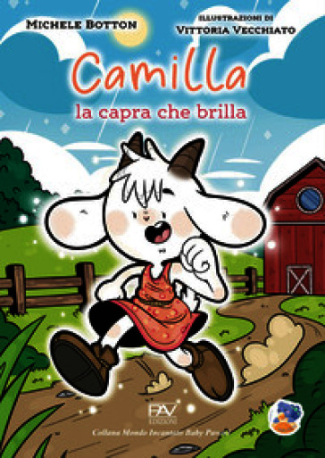 Camilla la capra che brilla. Ediz. a colori