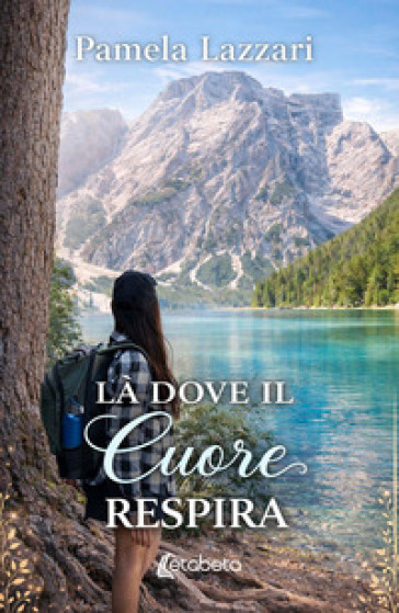 Là dove il cuore respira