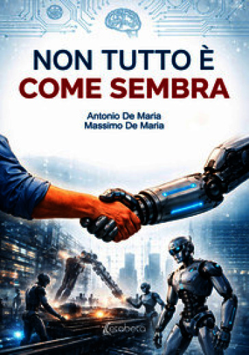 Non tutto è come sembra