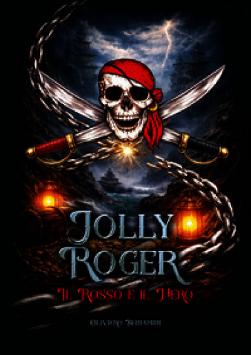 Jolly Roger. Il rosso e il nero