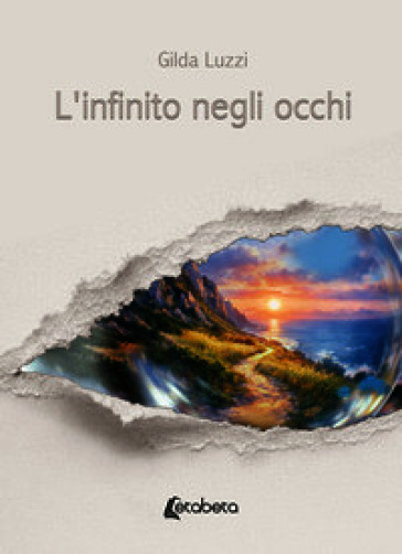L'infinito negli occhi