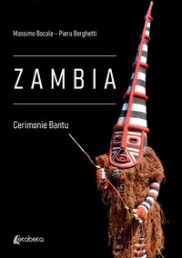 Zambia. Cerimonie Bantu