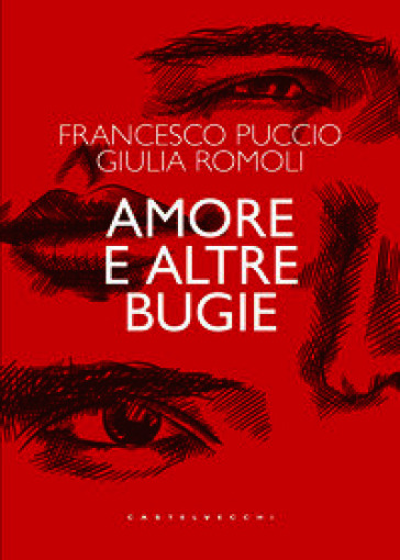 Amore e altre bugie