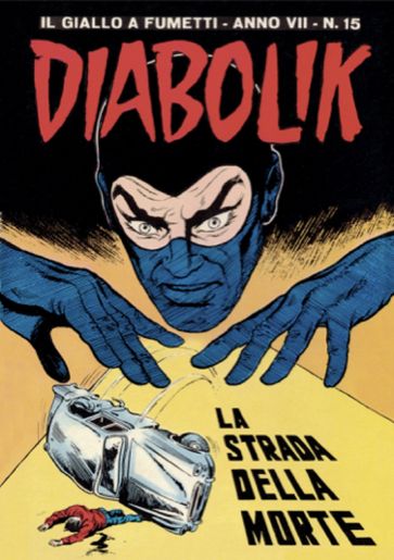Diabolik 117. La strada della morte