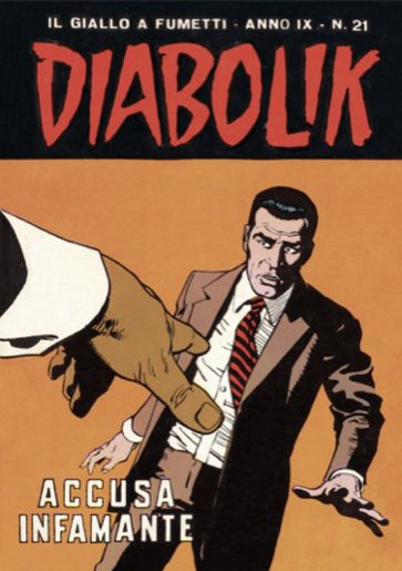 Diabolik 175. Accusa infamante